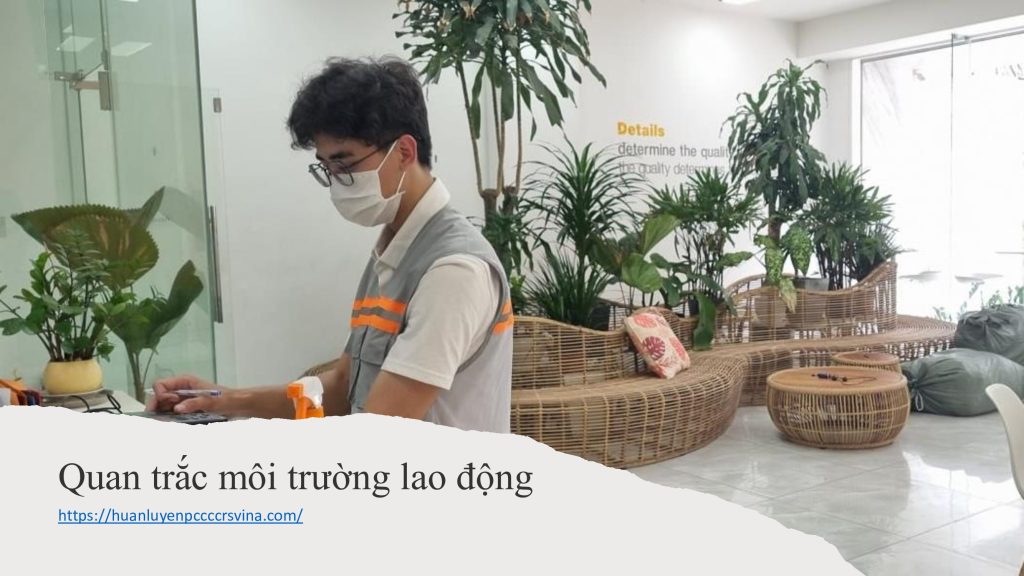 Quan trac moi truong lao dong