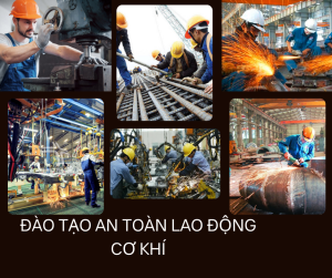 Đào tạo an toàn lao động cơ khí